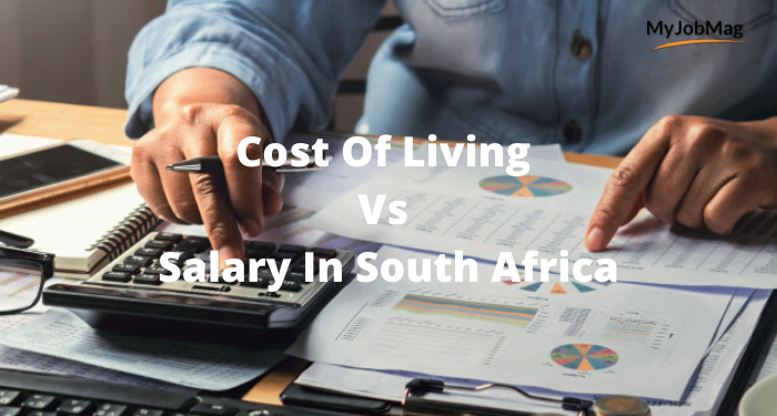Cost Of Living Vs Salary In South Africa
